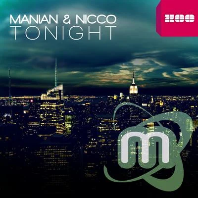 Manian Tonight (Remixes)