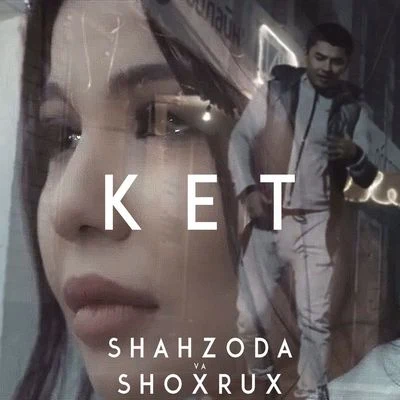 Shahzoda Ket