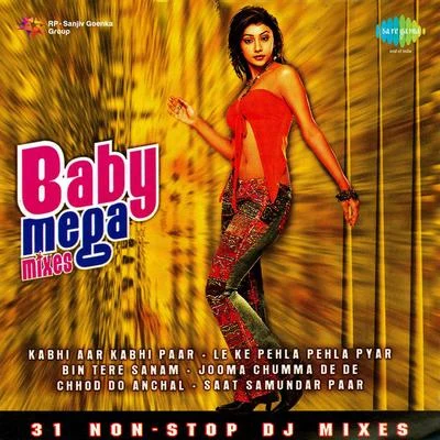 Abhijeet/Shilpa Rao/Sudesh Bhosle, Kavita Krishnamurthy/Asha Bhosle/Kavita Krishnamurthy/Daboo Malik Baby Mega Mixes