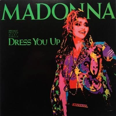 Madonna Dress You Up (Liam Keegan Remixes)