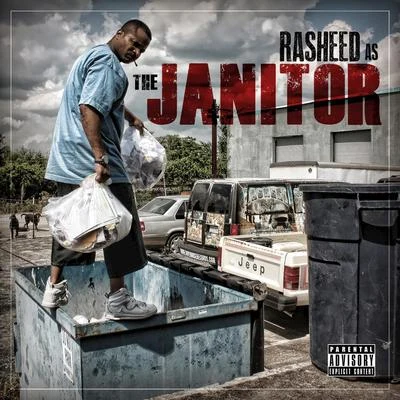 Rasheed The Janitor