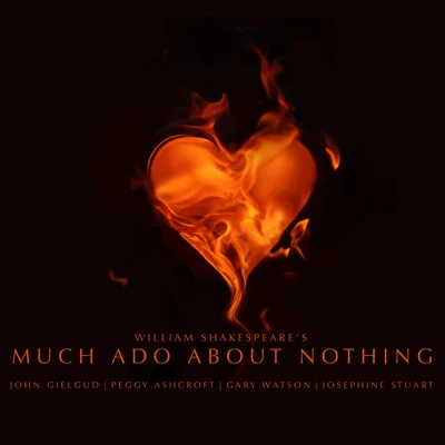 John Gielgud Much Ado About Nothing by William Shakespeare