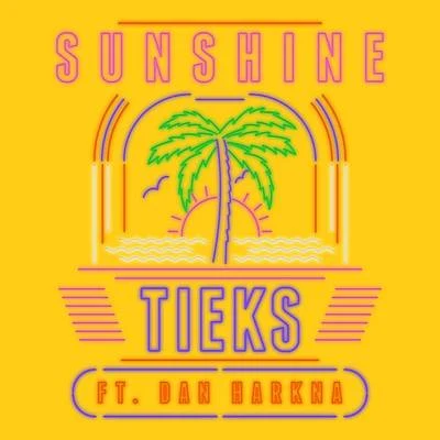 Tieks Sunshine (Radio Edit)