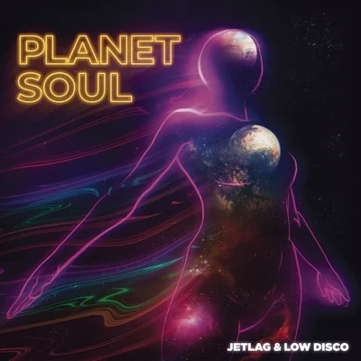 Jetlag Music Planet Soul