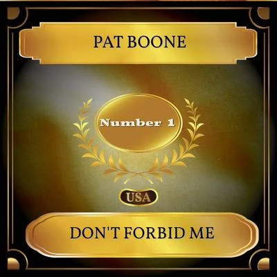 Pat Boone Dont Forbid Me (Billboard Hot 100 - No. 01)