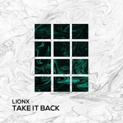 LionX Take It Back