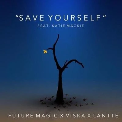 FUTURE MAGIC Save Yourself