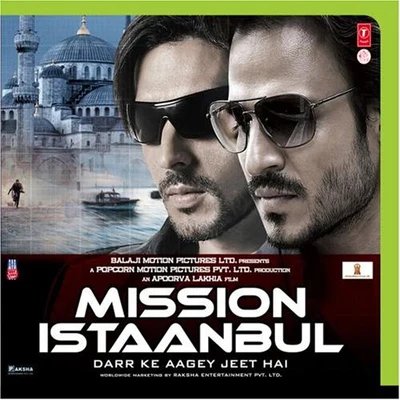 Anu Malik Mission Istaanbul (Original Motion Picture Soundtrack)