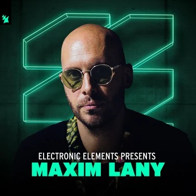 Maxim Lany Electronic Elements presents Maxim Lany