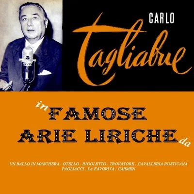 Carlo Tagliabue/Orchestra Sinfonica di Torino della Radiotelevisione Italiana Famous Arie Liriche Da