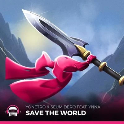 Yonetro Save The World