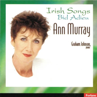 Ann Murray Irish Songs : Bid adieu