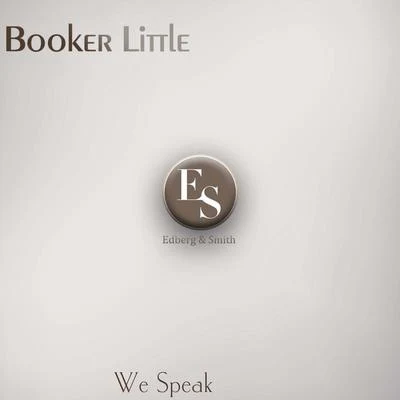 Booker Little We Speak