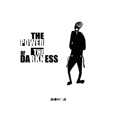 Moison The Power Of The Darkness