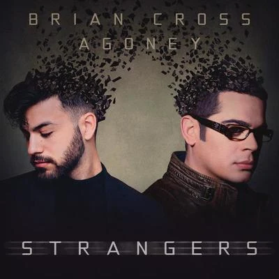 Agoney/Brian Cross Strangers