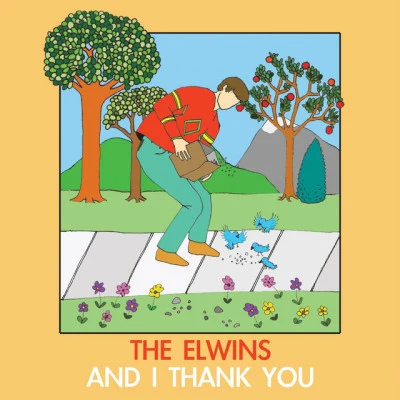 The Elwins And I Thank You (Deluxe Version)