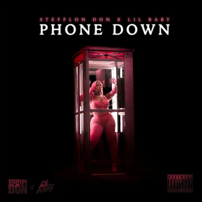 Stefflon Don/Lil Baby Phone Down