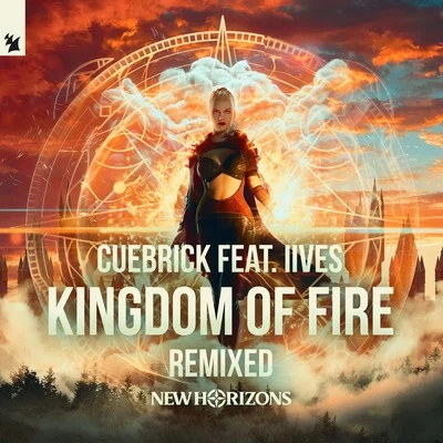 Cuebrick Kingdom Of Fire (New Horizons 2019 Anthem) (Remixed)