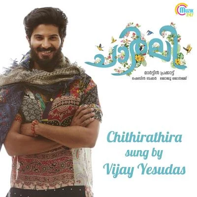 Vijay Yesudas Chithirathira (From Charlie)