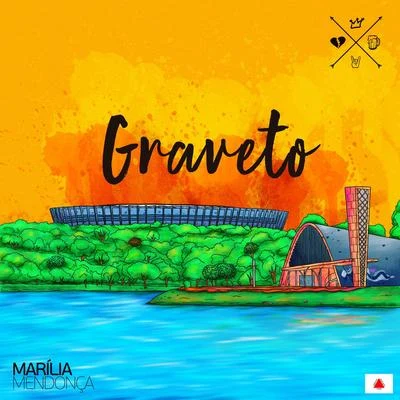 Marília Mendonça Graveto (Ao Vivo)