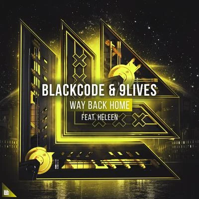 Blackcode/9Lives Way Back Home