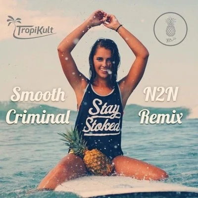 N2N Smooth Criminal (N2N Remix)