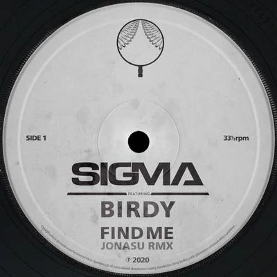 SIGMA/BIRDY Find Me (Jonasu Remix)