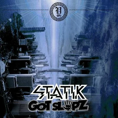 STATIK LNK/Don Kody Statik Got Slapz