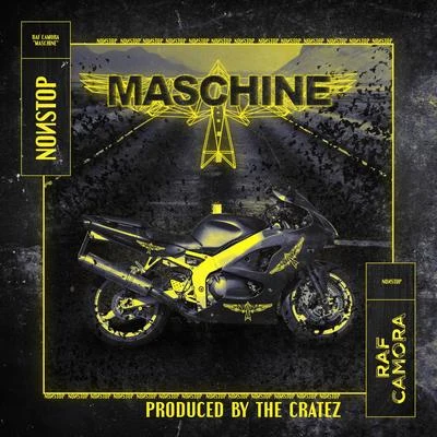 RAF Camora/The Cratez Maschine