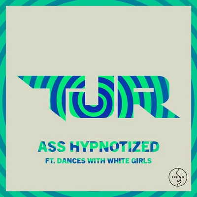 TJR Ass Hypnotized (Club Mix)