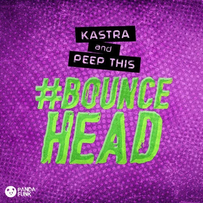 KASTRA #BOUNCEHEAD ( Original Mix)