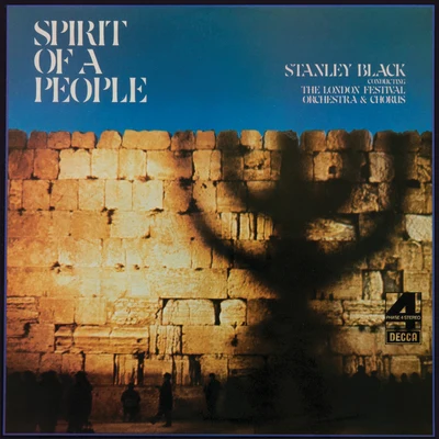 The London Festival Orchestra/Stanley Black Spirit Of A People