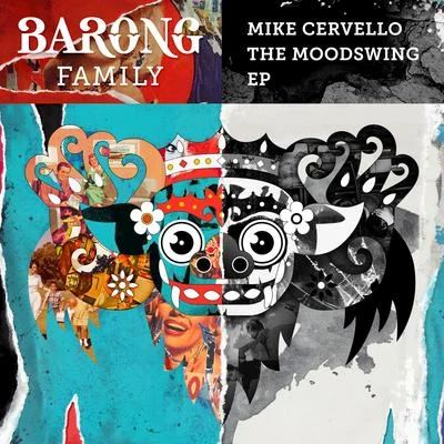 Mike Cervello The Moodswing EP