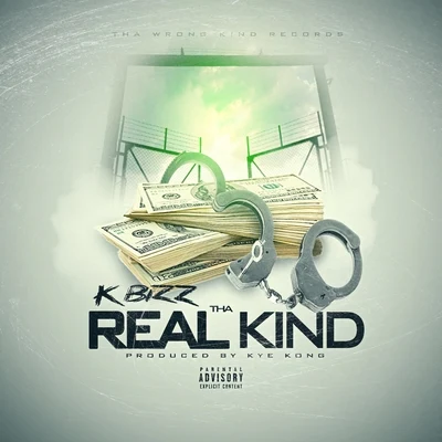 K Bizz Tha Real Kind - Single