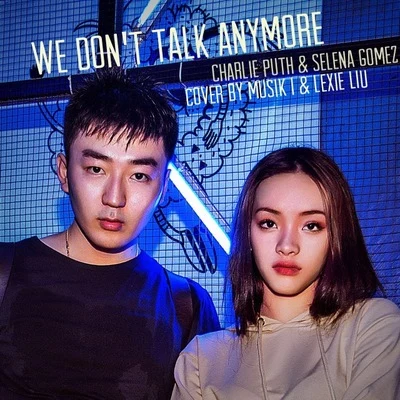 劉柏辛Lexie We Dont Talk Anymore (Chi & Eng Cover)