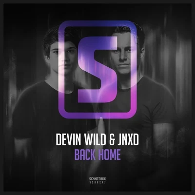 JNXD/Devin Wild Back Home