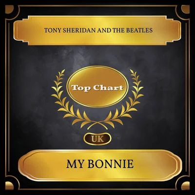 Tony Sheridan My Bonnie (UK Chart Top 100 - No. 48)