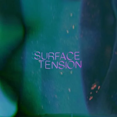 Tomos Surface Tension