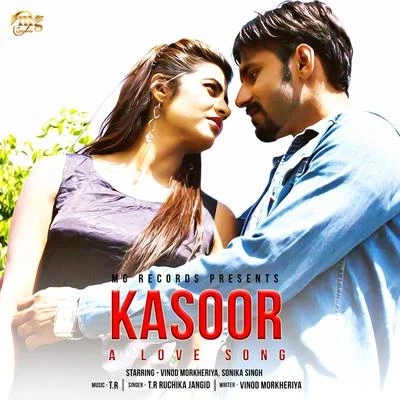 TR/Ruchika Jangid Kasoor A Love Song