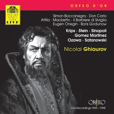 Nicolai Ghiaurov Opera Scenes and Arias - VERDI, G.ROSSINI, G.TCHAIKOVSKY, P.I.MUSSORGSKY, M.P. (Ghiaurov, Waechter, Krips, Sinopoli) (1969-1998)