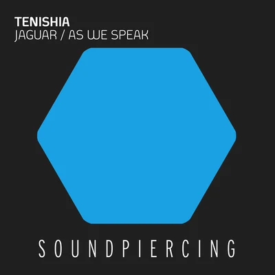 Tenishia JaguarAs We Speak