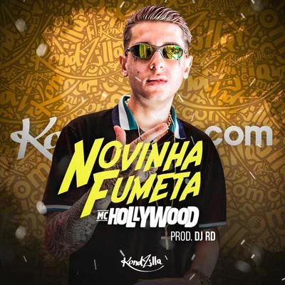 MC Hollywood Novinha Fumeta