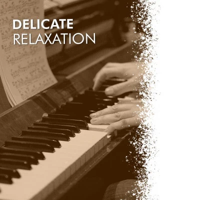 Classical Chillout Radio # Delicate Relaxation