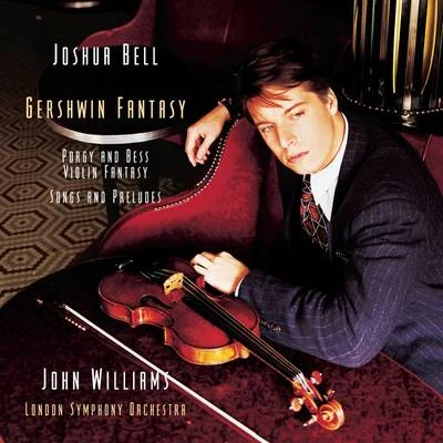 Joshua Bell Gershwin Fantasy