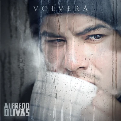 Alfredo Olivas Volverá