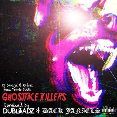 Dack Janiels/Dubloadz Ghostface Killers (Dubloadz & Dack Janiels Remix)