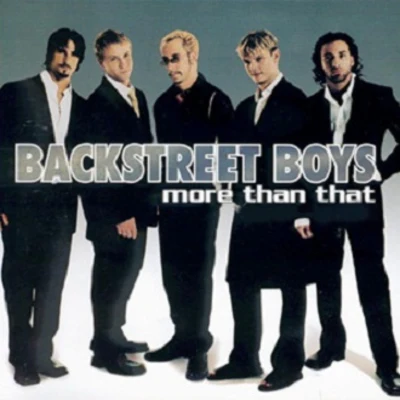 Backstreet Boys More Than That