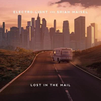 Electro-Light/Shiah Maisel Lost In The Mail