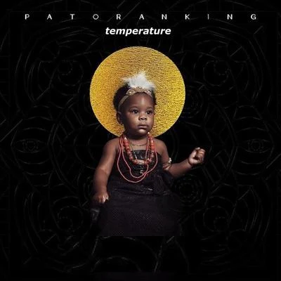 Patoranking Temprature