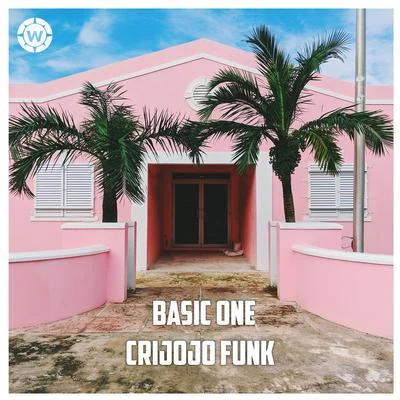 Basic One Crijojo Funk